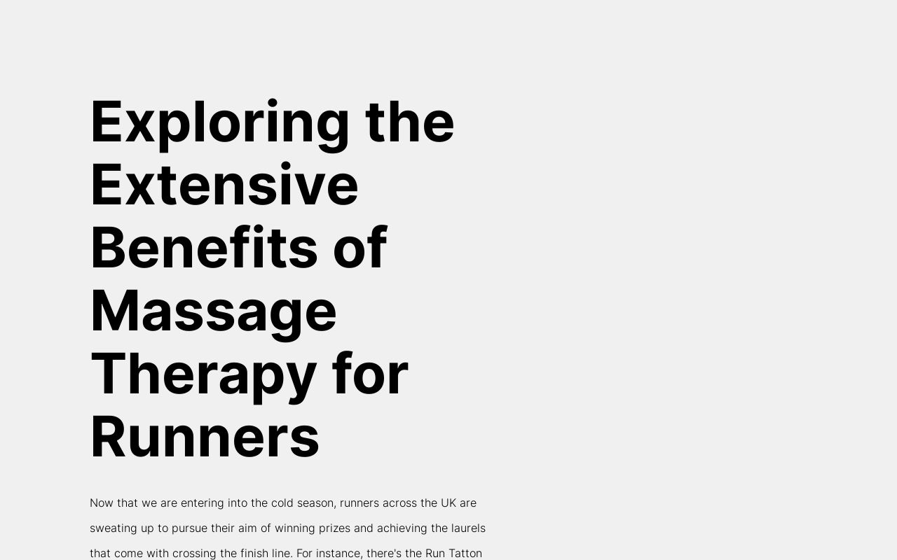 Exploring the Extensive Benefits of Massage Therapy for Runners